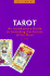 Tarot: Intro Guide to Unlocking the Secrets of the Tarot