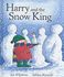 Harry and the Snow King (Harry Mini Books)