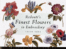 Redoute's Finest Flowers in Embroidery Milner Craft Series