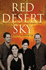 Red Desert Sky: the Amazing Adventures of the Chambers Family