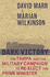 Dark Victory: the Tampa and the Military Campaign to Re-Elect the Prime Minister