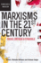 Marxisms in the 21st Century: Crisis, Critique and Struggle