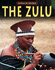 The Zulu (Africa in Colour S. )