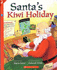 Santas Kiwi Holiday