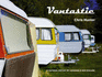 Vantastic: a Pictorial History of Kiwi Caravans