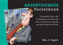 The Assertiveness Pocketbook (the Pocketbook)