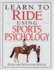 Learn to Ride Using Sports Psychology