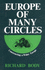 Europe of Many Circles: Constructing a Wider Europe