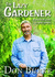 The Lazy Gardener: a Practical Guide to Your Garden