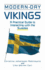 Modern-Day Vikings: a Pracical Guide to Interacting With the Swedes (Interact Series)