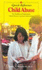 Child Abuse: Quick Reference for Healthcare, Social Service and Law Enforcement Professionals