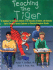 Teaching the Tiger a Handbook for Individuals Involved in the Education of Students With Attention Deficit Disorders, Tourette Syndrome Or Obsessive-Compulsive Disorder