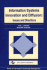 Information Systems Innovation and Diffusion: Issues and Directions (Series in Information Technology Management)
