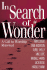 In Search of Wonder