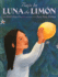 Bajo La Luna De Limon (Spanish Edition)