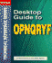Desktop Guide to Opnqryf (News/400 Technical Reference Series)