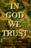 In God We Trust: the Book for Veterans & Active Duty