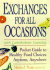Exchanges for All Occasions: Pocket Guide to Healthy Food Choices Anytime, Anywhere