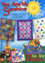 You Are My Sunshine: a Medley of Colorful Quilts for Kids. 13 Fun & Easy Patterns