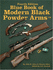 The Blue Book of Modern Black Powder Arms