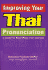 Improving Your Thai Pronunciation: a Guide to Mastering Thai Sounds