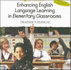 Enhancing English Language Learning in Elementary Classrooms: Study Guide