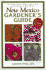 New Mexico Gardener's Guide