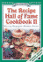 The Recipe Hall of Fame Cookbook II: Best of the Best: Winning Recipes From Hometown America (Quail Ridge Press Cookbook Series. )