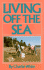 Living Off the Sea