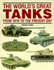 The World's Great Tanks: From 1916 to the Present Day