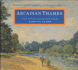 Arcadian Thames: the River Landscape From Hampton to Kew