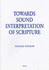 Towards Sound Interpretation of Scripture-Discussion Material