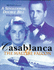 Casablanca: Starring Humphrey Bogart and Cast