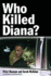 Who Killed Diana? (Vision Investigations)