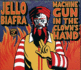 Machine Gun in the Clown's Hand