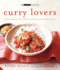 Curry Lovers: From Keralan Fish Curry to Koftas in Cinnamon Masala (Small Book of Good Taste)