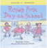 Rosie's First Day at School (Talking It Through)