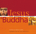 Jesus and Buddha: the Parallel Sayings