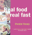 Real Food Real Fast