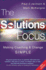 The Solutions Focus: Making Coaching and Change Simple