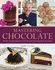 Mastering Chocolate Recipes, Tips and Techniques From the Award-Winning Master Chocolatier