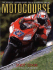 Motocourse 2007-2008: the World's Leading Grand Prix & Superbike Annual