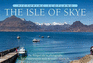 Picturing Scotland: the Isle of Skye: Volume 13: the Winged Isle in Photographs
