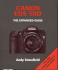 Canon Eos 50d: the Expanded Guide