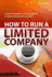 How to Run a Limited Company