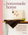 Home Made Home: 50 Handmade Project to Create the Perfect Home for Next to Nothing