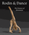 Rodin & Dance: the Essence of Movement