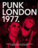 Punk London 1977 Format: Paperback