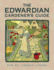 The Edwardian Gardener's Guide: for All Garden Lovers (Old House)