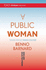 A Public Woman: New and Selected Poems